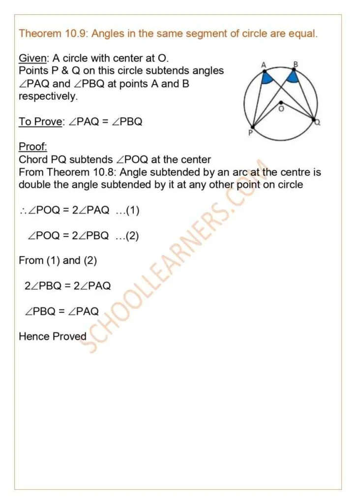 Class 9 Chapter 10 Circles Theorem 10.9 : Angles in the same segment of a circle are equal.